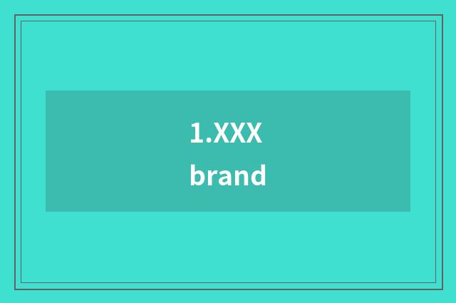 1.XXX brand
