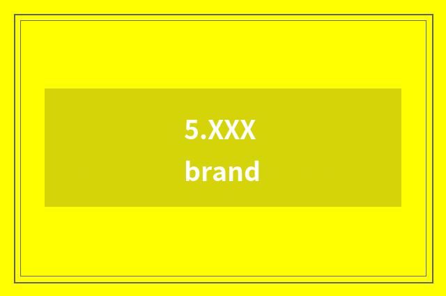 5.XXX brand
