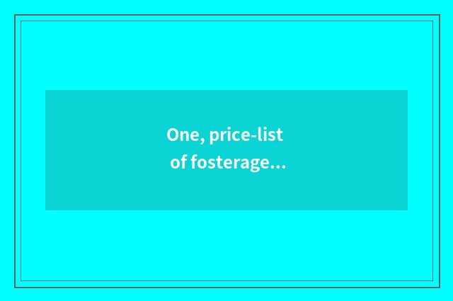 One, price-list of fosterage of pet shop pet?