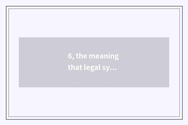 6, the meaning that legal system and mental health knowledge groom?
