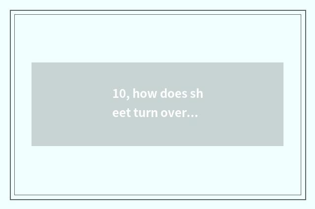 10, how does sheet turn over digital camera to switch on the mobile phone?