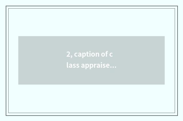 2, caption of class appraise through comparison?
