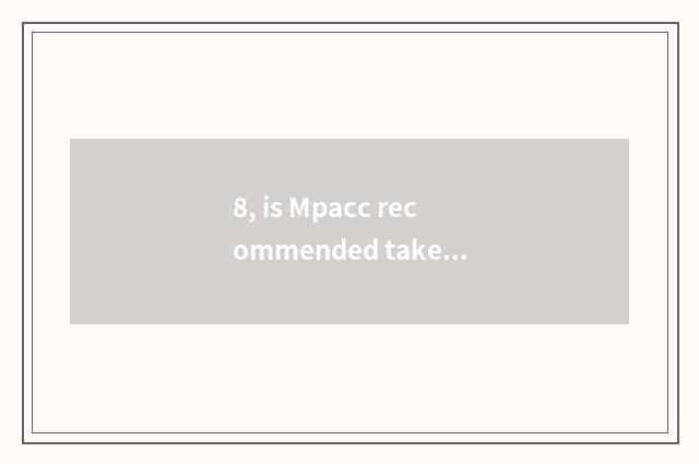 8, is Mpacc recommended take an examination of university of northeast finance a