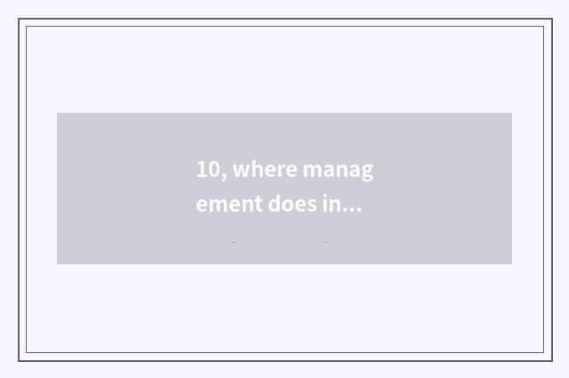 10, where management does industrial garden construction belong to?
