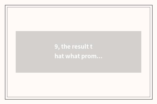 9, the result that what promotes traditional culture?