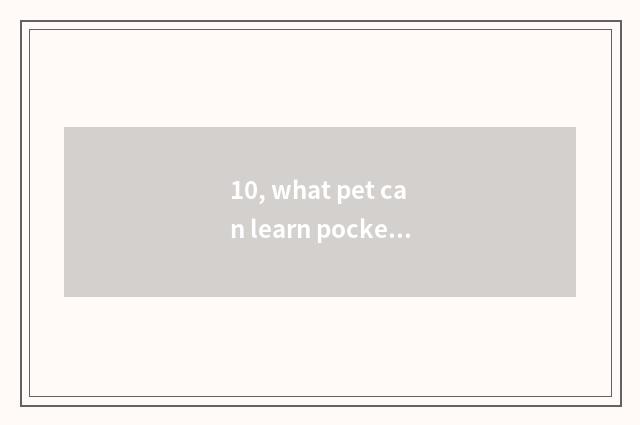 10, what pet can learn pocket monster platinum flying Apsaras skill?