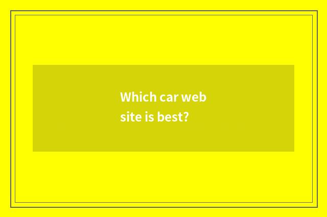 Which car website is best?