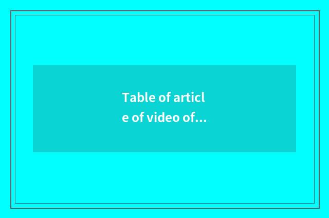 Table of article of video of gymnastical encourage annals?
