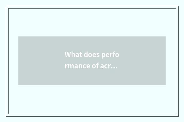 What does performance of acrobatics of car of China home squad have?