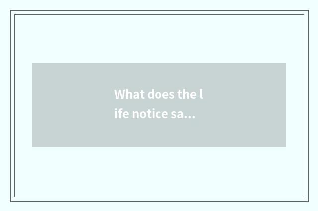 What does the life notice safe common sense has?