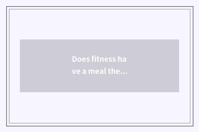 Does fitness have a meal the deep feeling of hairdressing?