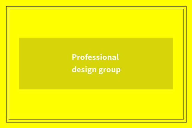 Professional design group