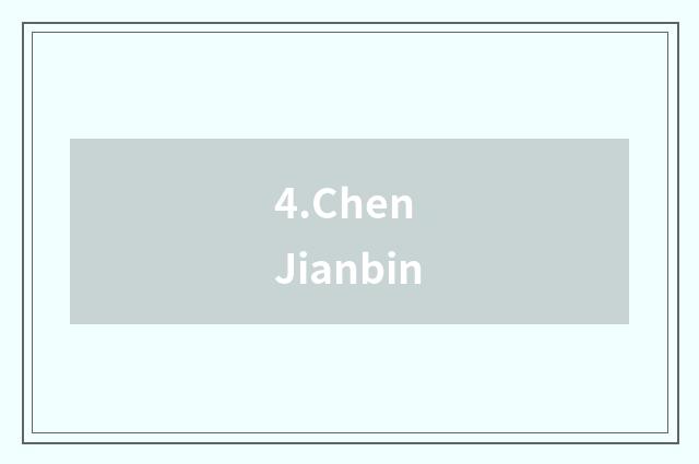 4.Chen Jianbin