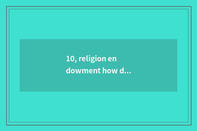 10, religion endowment how does education of high school mental health sign up?