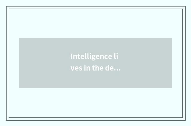 Intelligence lives in the design of face plate and characteristic