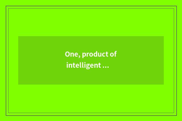 One, product of intelligent black science and technology?