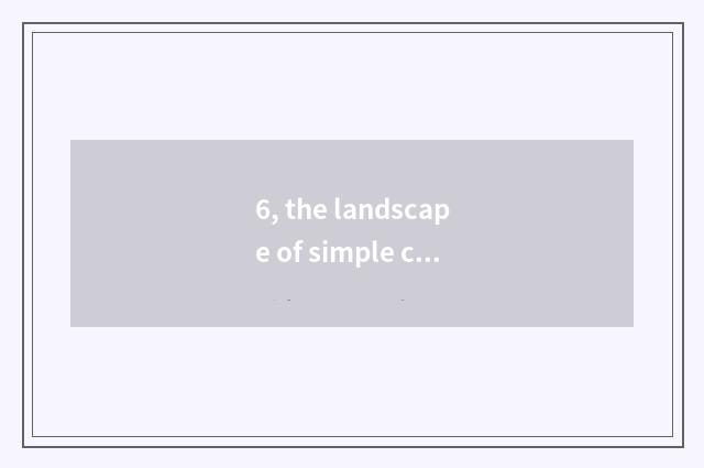 6, the landscape of simple colour lead about the Beginning of Autumn?