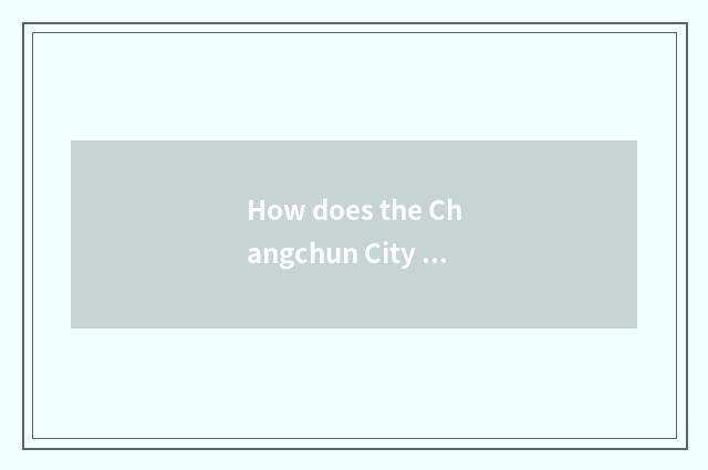 How does the Changchun City sign up for group of red tourism of the setting sun?