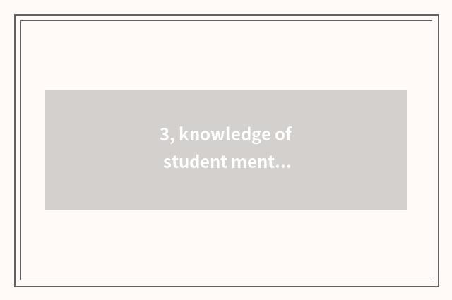 3, knowledge of student mental health?