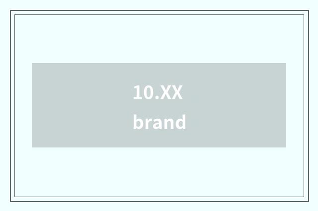 10.XX brand