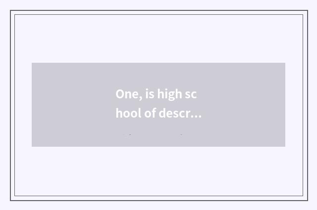 One, is high school of description of mental health state unripe?