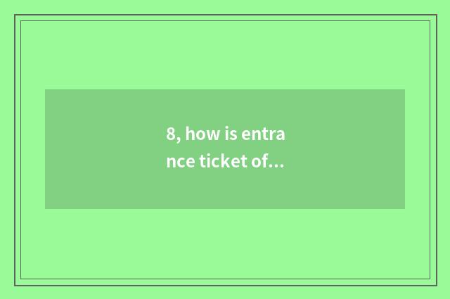 8, how is entrance ticket of Psi Xiamen final bought?