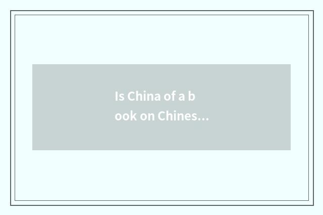 Is China of a book on Chinese medicine directed?