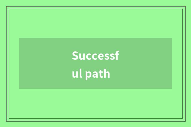 Successful path