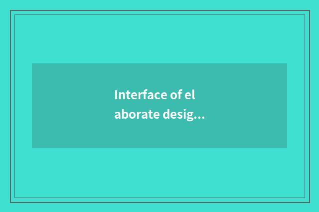 Interface of elaborate design website experiences with the user