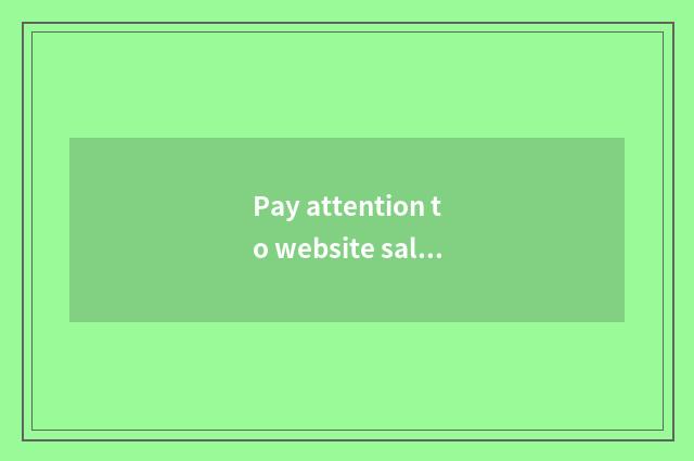Pay attention to website sale and promotion