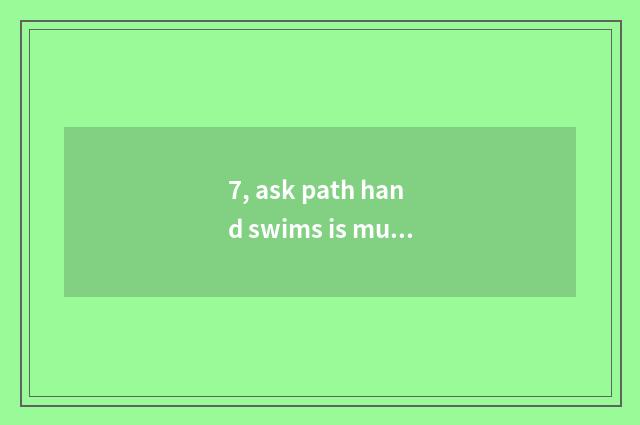 7, ask path hand swims is mutation pet better than common pet where?