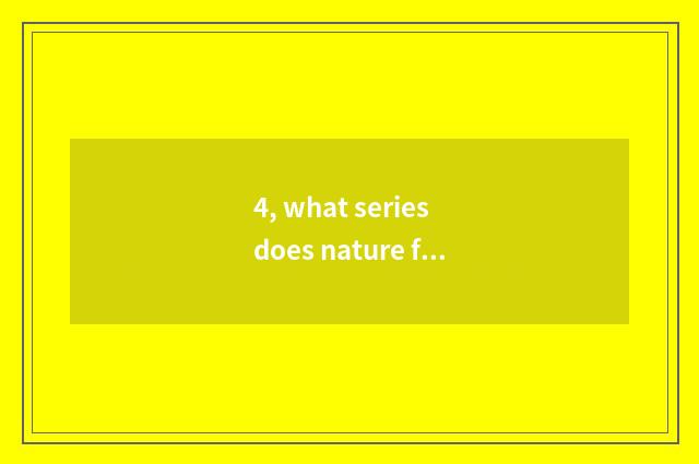 4, what series does nature floor have?