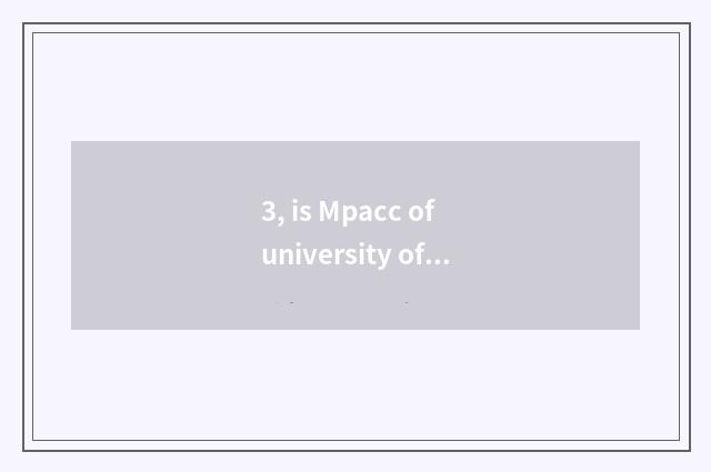3, is Mpacc of university of southwest finance and economics good take an examin