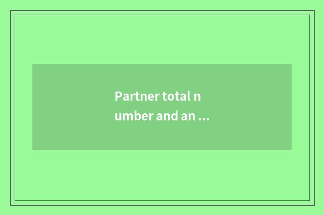 Partner total number and an A a several distinction?