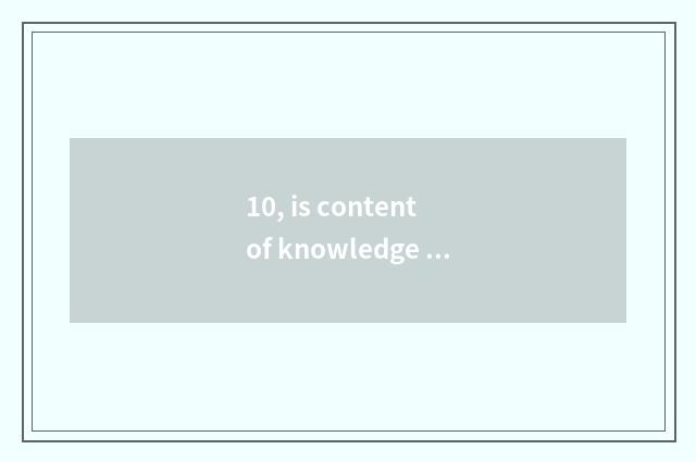 10, is content of knowledge of safety of children fire fighting brief?