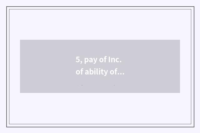 5, pay of Inc. of ability of grand engineering course?