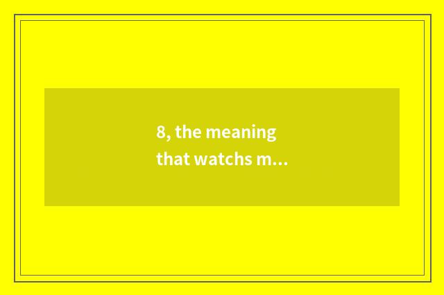 8, the meaning that watchs mental health video?