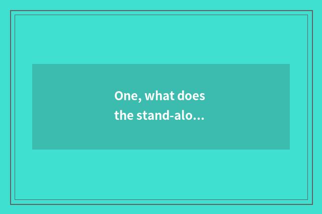 One, what does the stand-alone game that plays a gun have?