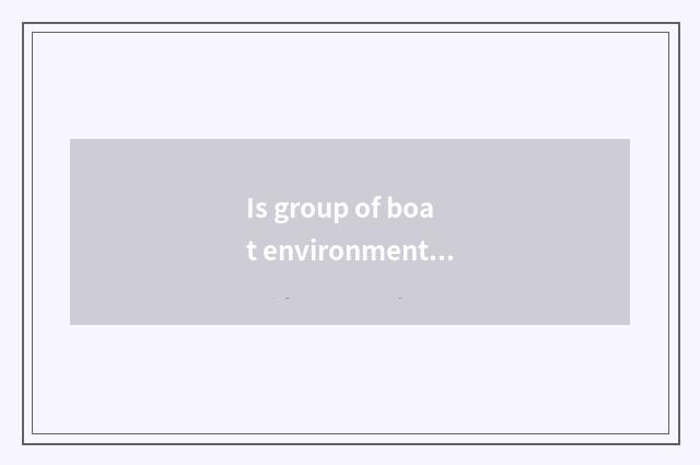 Is group of boat environmental sanitation a state-owend enterprise in?