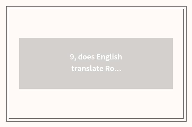 9, does English translate Ross?