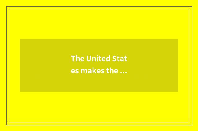 The United States makes the value of household and profit