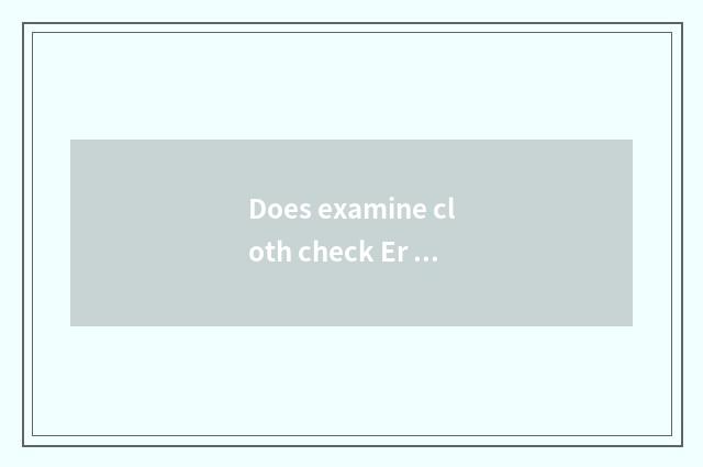 Does examine cloth check Er county height above sea level?