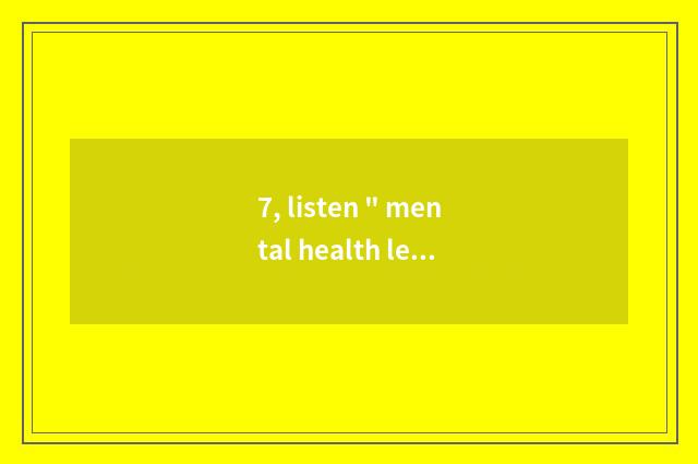 7, listen 