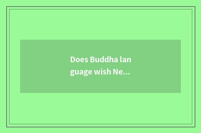 Does Buddha language wish New Year?