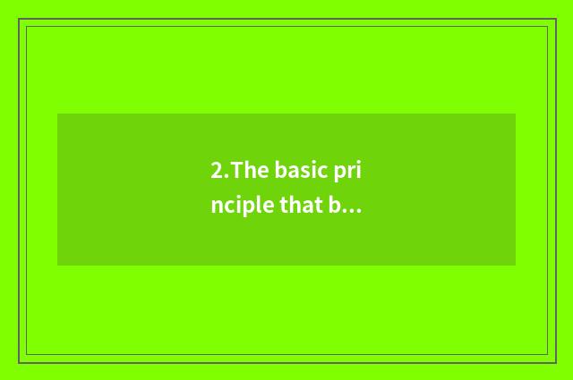 2.The basic principle that buddhist meaning designs