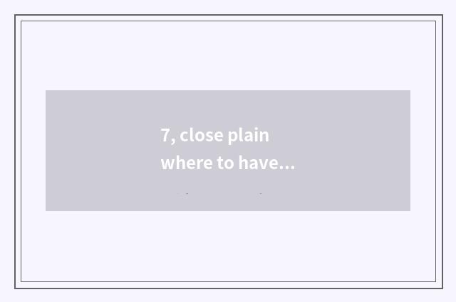 7, close plain where to have pet clinic?