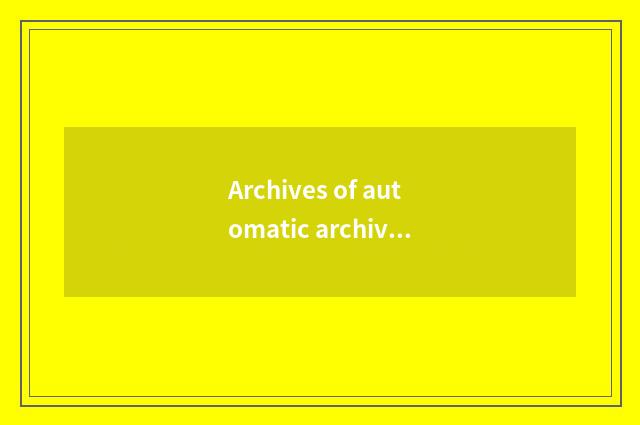 Archives of automatic archives car is card dead?