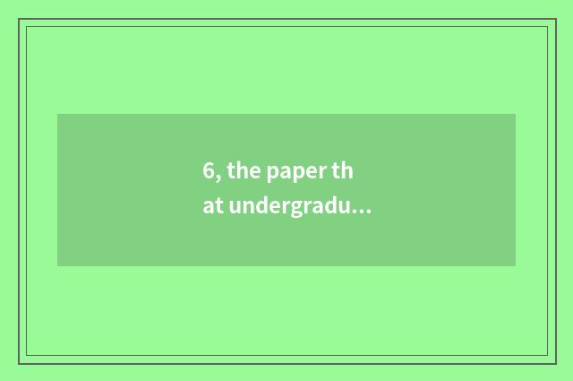 6, the paper that undergraduate mental health teachs?