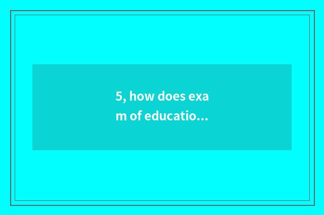 5, how does exam of education of mental health of middle and primary school sign
