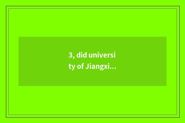 3, did university of Jiangxi finance and economics admit fractional line 2021?